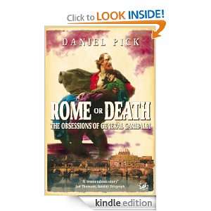 Rome Or Death Daniel Pick  Kindle Store