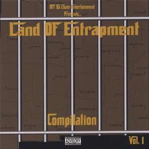  Vol. 1 Land of Entrapment Off Da Chain Entertainment 