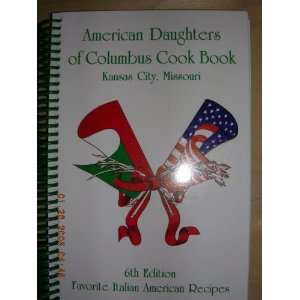  American Daughters of Columbus Cookbook Favorite Italian 