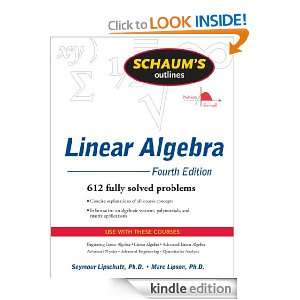 Schaums Outline of Linear Algebra Fourth Edition (Schaums Outline 