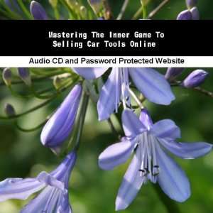   The Inner Game To Selling Car Tools Online Jassen Bowman Books