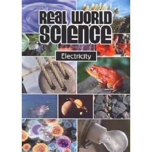  Real World Science Electricity Artist Not Provided 