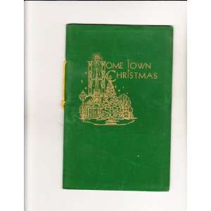   booklet) from TL Ward Co 1956 Home town Christmas: TL Ward Co: Books