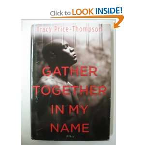   Together in My Name (9780739496237) Tracy Price Thompson Books