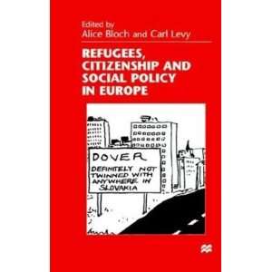  Refugees, Citizenship and Social Policy in Europe 