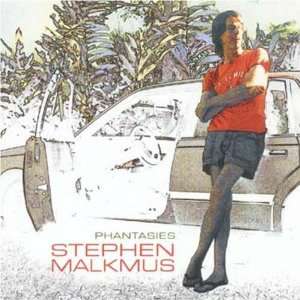  Phantasies Stephen Malkmus Music