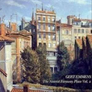  The Nearest Faraway Place Vol. 2 Gert Emmens Music