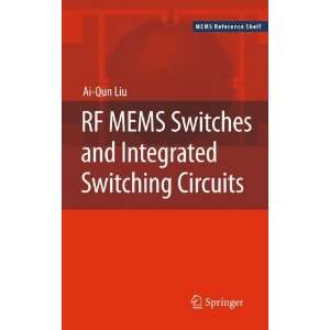   Circuits (MEMS Reference Shelf) By Ai Qun Liu  Author  Books