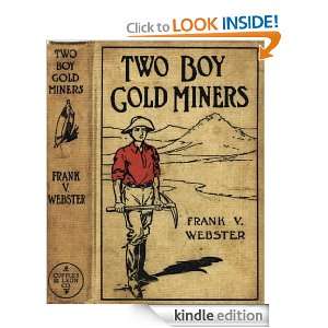 Two Boy Gold Miners Or, Lost in the Mountains [Illustrated] Frank V 