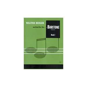   Method for the Baritone (Euphonium), Book 1 Musical Instruments