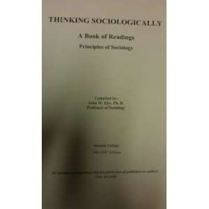  THINKING SOCIOLOGICALLY (A BOOK OF READINGS PRINCIPLES OF 