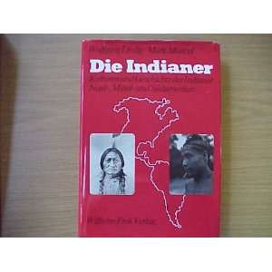  Die Indianer Kulturen und Geschichte der Indianer Nord 