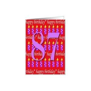  87 Years Old Lit Candle Age Specific Birthday Card Card 