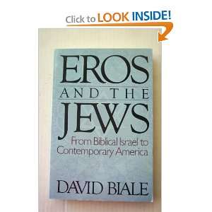   Israel to Contemporary America (9780465020331) David Biale Books