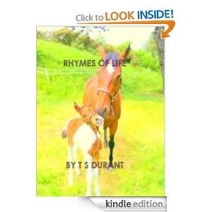 Rhymes Of Life TS Durant  Kindle Store