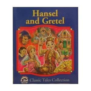  Hansel and Gretel (Dolphin Books Classic Tales Collection 