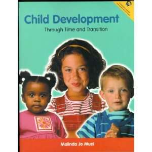  Child Development Through Time and Transition 