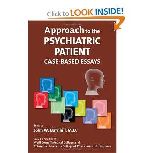   Patient Case based Essays (9781585623006) John W. Barnhill Books