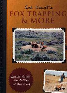 Fox Trapping & More DVD with Bob Wendt.  