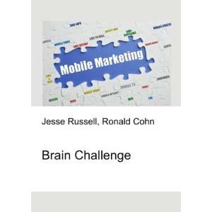  Brain Challenge Ronald Cohn Jesse Russell Books
