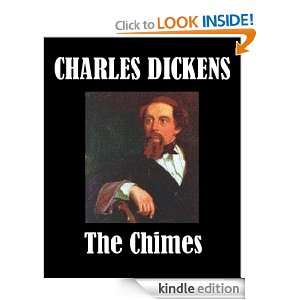 The Chimes [Illustrated]: Charles Dickens:  Kindle Store