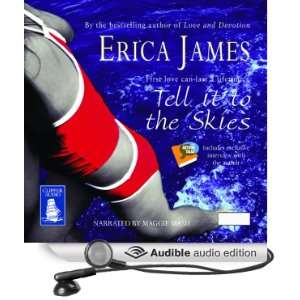   to the Skies (Audible Audio Edition) Erica James, Maggie Mash Books
