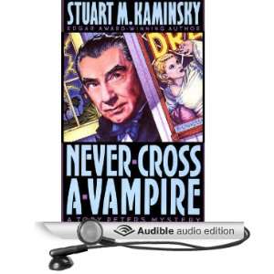  Never Cross a Vampire (Audible Audio Edition) Stuart M 