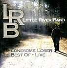 Lonesome Loser Best Of Live by Little River Band (CD, Jul 2011, ZYX)