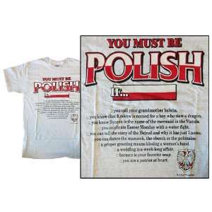  Poland   Specialty Shirt   You Must Be Polish (Large 
