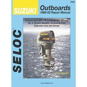 Seloc Service Manual   Suzuki Outboards   2 Stroke   1988 2003:  