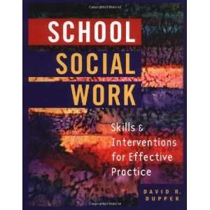  School Social Work Skills and Interventions for Effective 