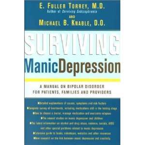  Surviving Manic Depression A Manual on Bipolar Disorder 