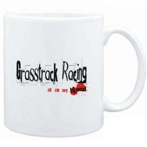 Mug White  Grasstrack Racing IS IN MY BLOOD  Sports  