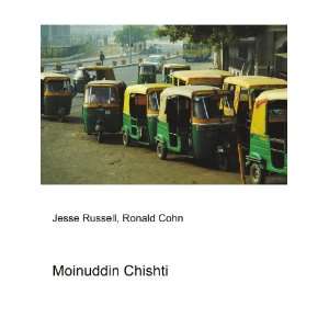  Moinuddin Chishti: Ronald Cohn Jesse Russell: Books