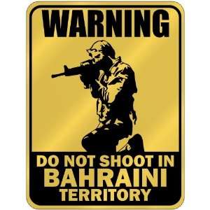  New  Warning  Do Not Shoot In Bahraini Territory  Bahrain 