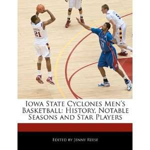  Iowa State Cyclones Mens Basketball History, Notable Seasons 