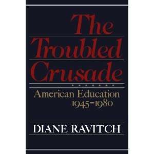    American Education, 1945 1980 [Paperback] Diane Ravitch Books