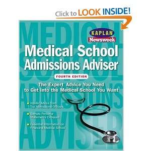  Kaplan/Newsweek Medical School Admissions Adviser, Fourth 