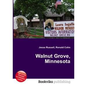 Walnut Grove, Minnesota Ronald Cohn Jesse Russell Books