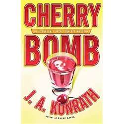 NEW Cherry Bomb   Konrath, J. A. 9780786891337  