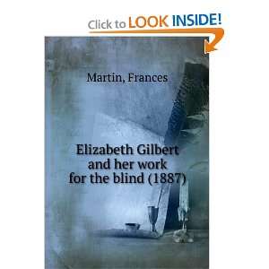   her work for the blind (1887) (9781275507609) Frances Martin Books