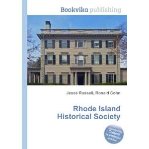 Rhode Island Historical Society Ronald Cohn Jesse Russell  
