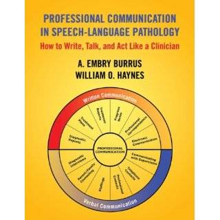 Professional Communication in Speech Language Pathology How to Write 