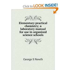  Elementary practical chemistry; a laboratory manual for 