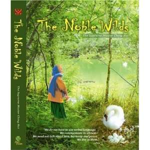  The Noble Wilds [Paperback] The Supreme Master Ching Hai Books