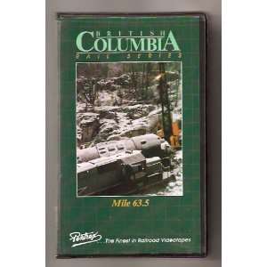   63.5 (British Columbia Rail Series) 1989 VHS video 