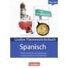 Lextra   Spanisch   Grund  und Aufbauwortschatz nach Themen A1 B2 