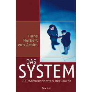 Das System  Hans H. von Arnim Bücher