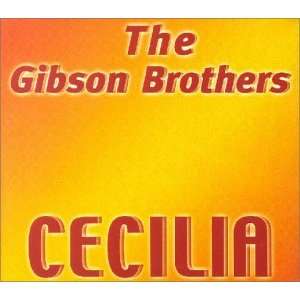 Cecilia Gibson Brothers  Musik
