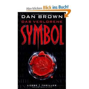 Das verlorene Symbol: Thriller: .de: Dan Brown: Bücher